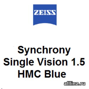 Линзы очковые Zeiss Synchrony Single Vision 1.5 HMC Blue