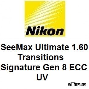 Прогрессивные линзы Nikon SeeMax Ultimate 1.60 Transitions Signature Gen 8 ECC UV