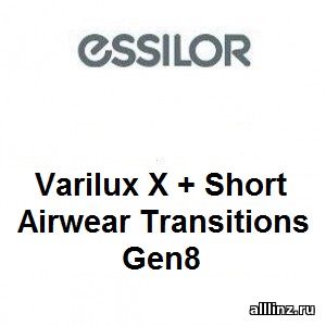 Прогрессивные линзы Varilux Х + Short Airwear Transitions Gen8