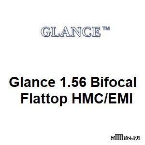 Бифокальные линзы для очков Glance 1.56 Bifocal Flattop HМC/EMI