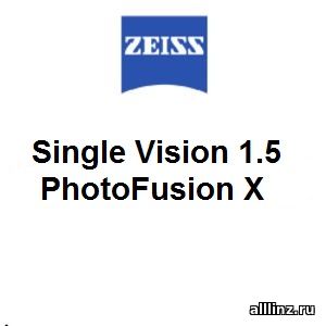 Фотохромные очковые линзы Zeiss Single Vision 1.5 PhotoFusion X