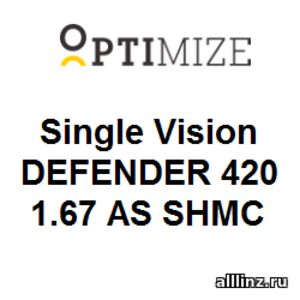 Линзы очковые Optimize Single Vision DEFENDER 420 1.67 AS SHMC