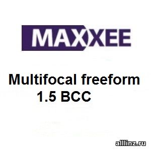 Прогрессивные линзы Maxxee Multifocal freeform 1.5 BCC