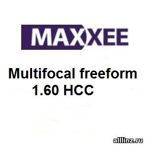 Прогрессивные линзы Maxxee Multifocal freeform 1.60 HСС