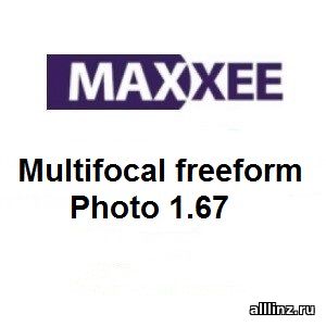 Прогрессивные фотохромные линзы Maxxee Multifocal freeform Photo 1.67
